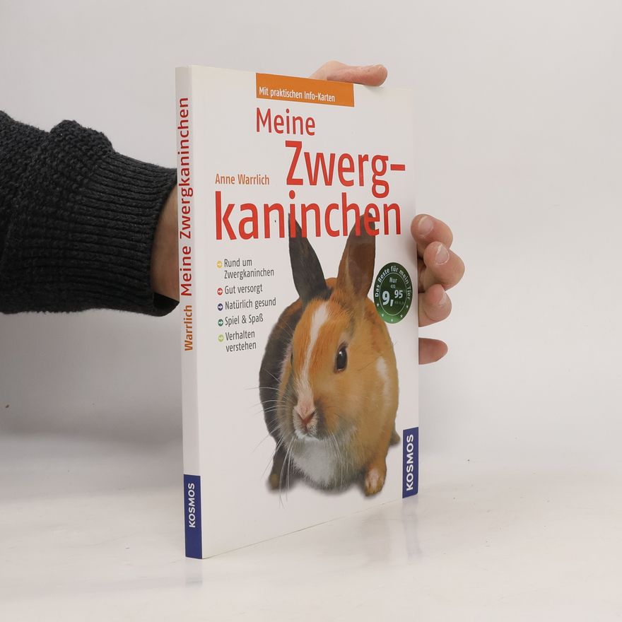 Anne Warrlich Meine Zwergkaninchen