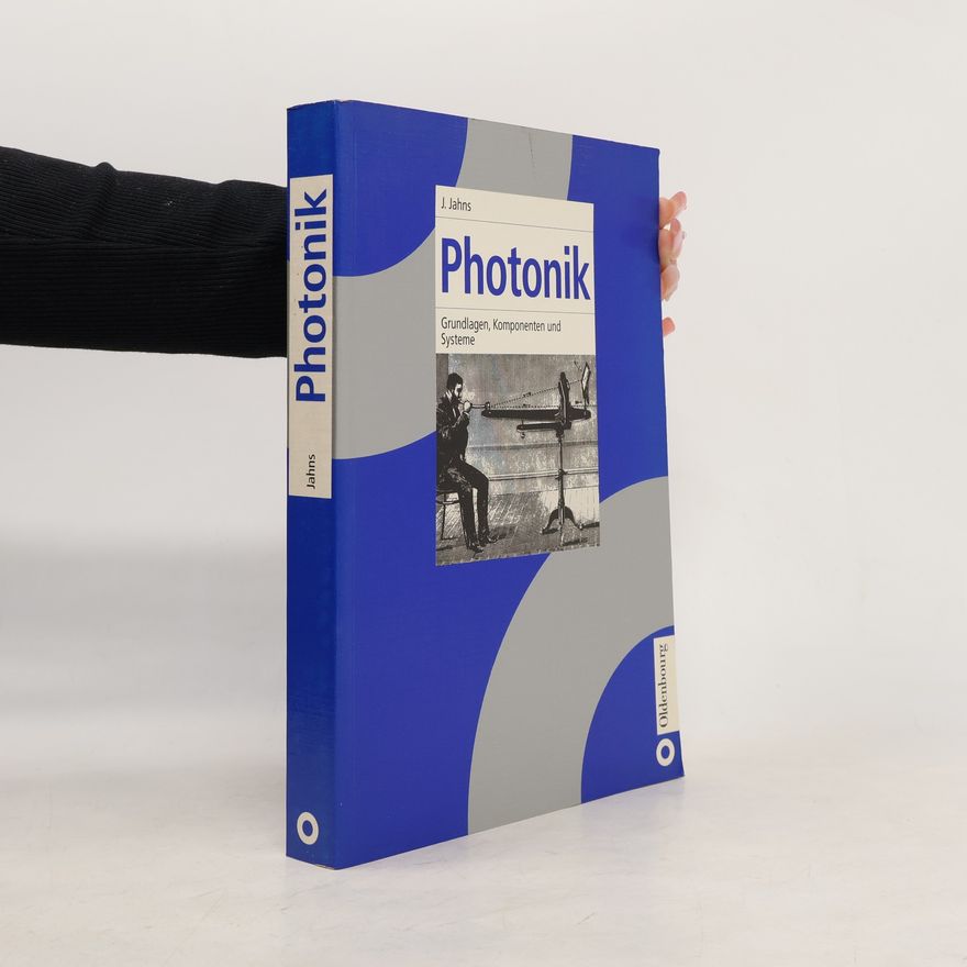 Jürgen Jahns Photonik