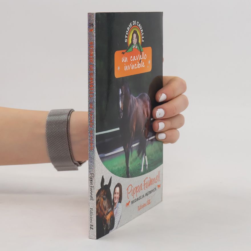 Pippa Funnell Storie di cavalli - 16: Un cavallo invincibile