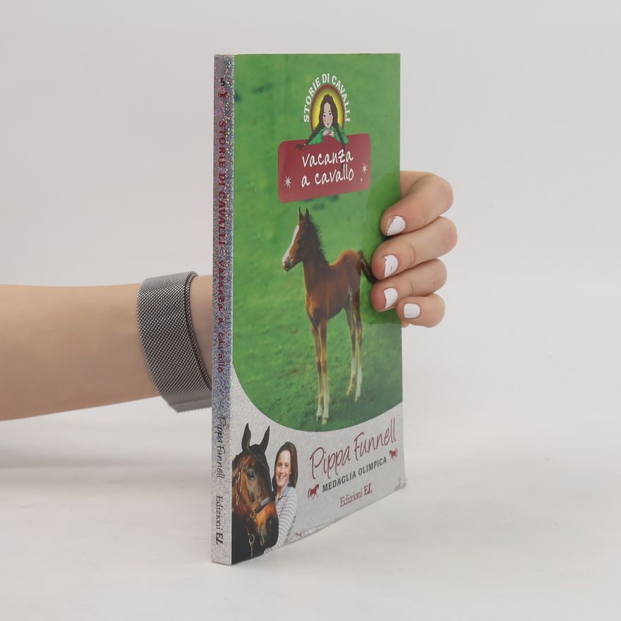 Philippa Funnell Storie di cavalli. Vacanza a cavallo