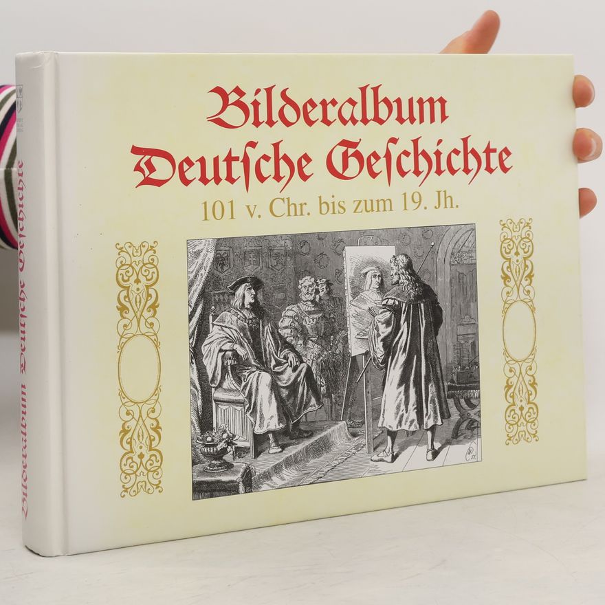 Heinrich Bernhard Christian Brandes Deutsche Geschichte in Bildern