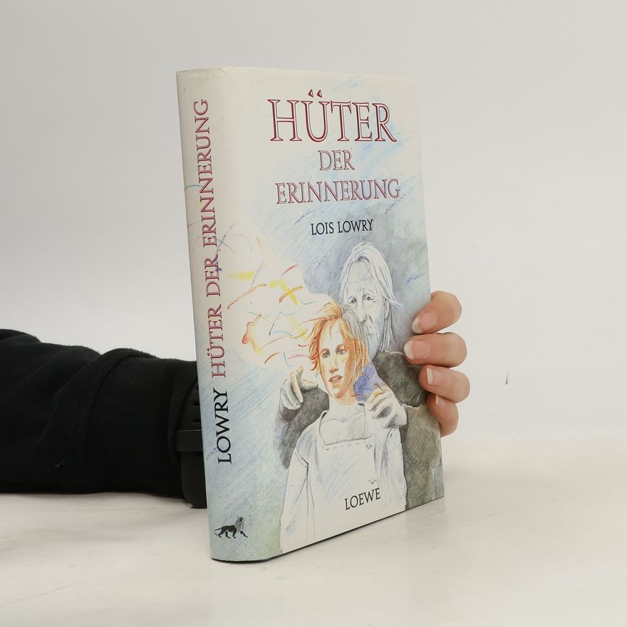 Lois Lowry Hüter der Erinnerung