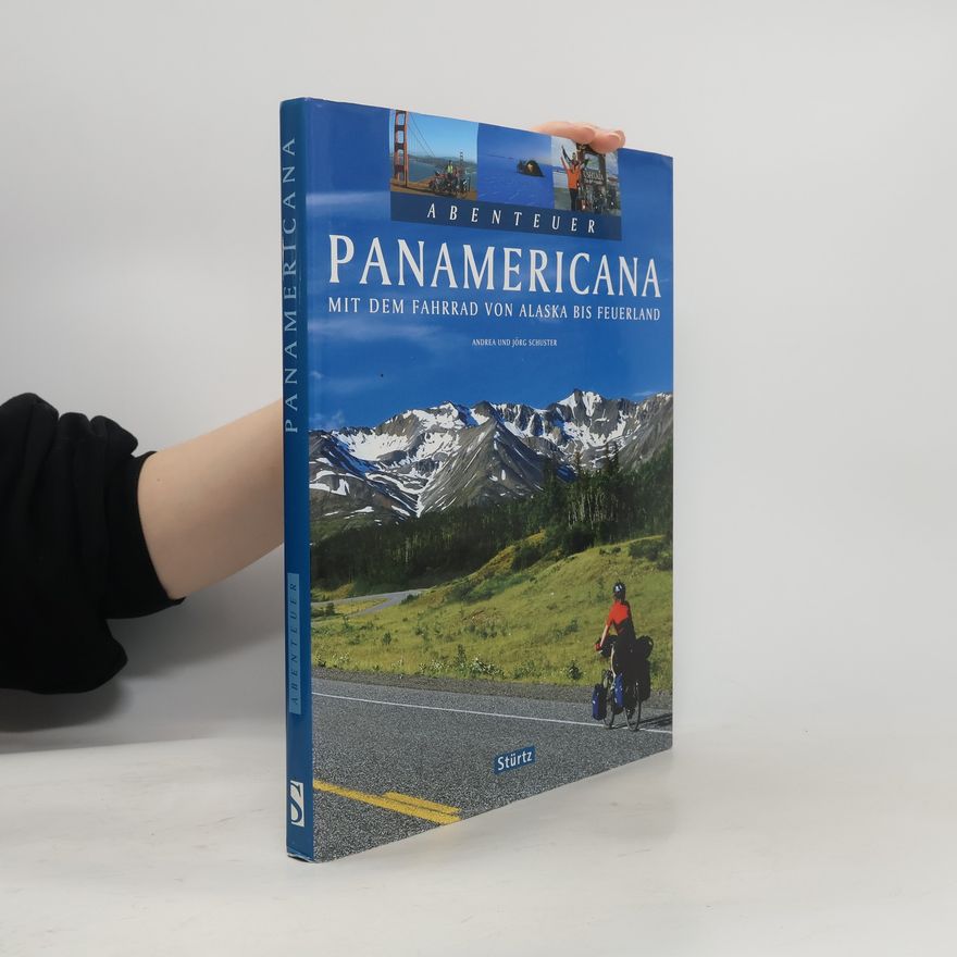 Jörg Schuster Abenteuer Panamericana