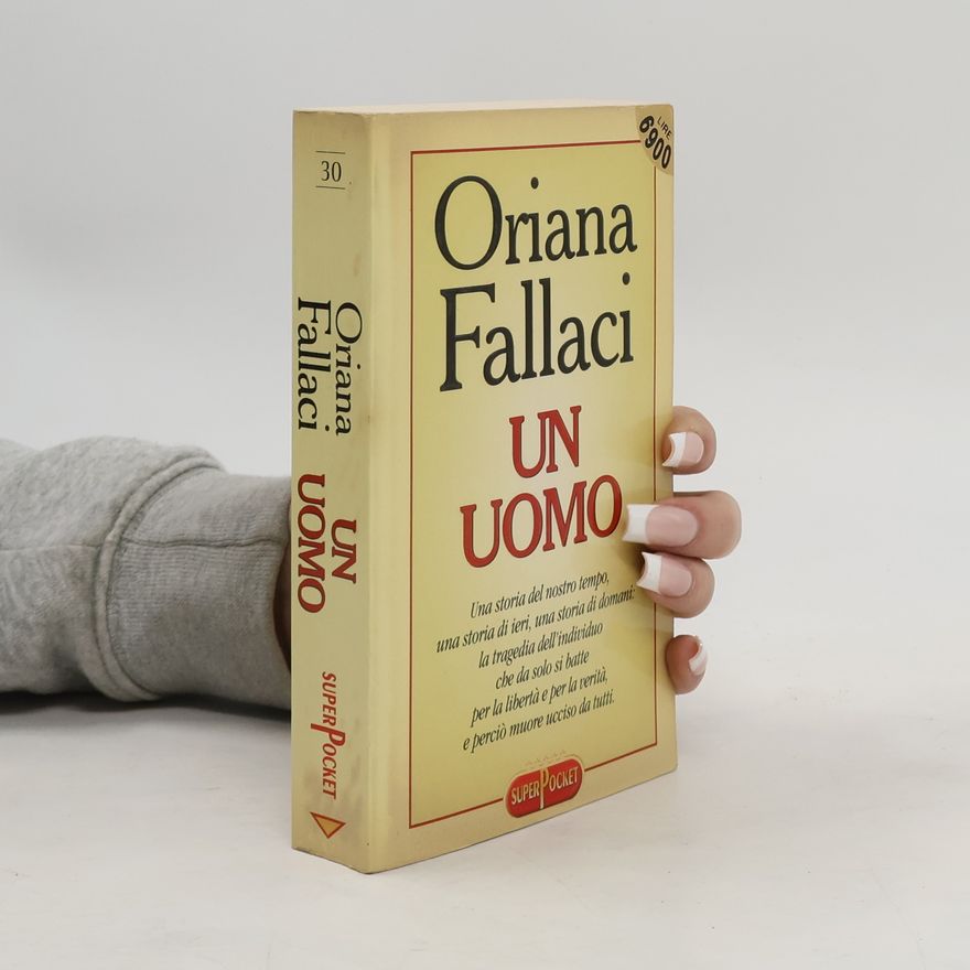 Oriana Fallaci Un uomo
