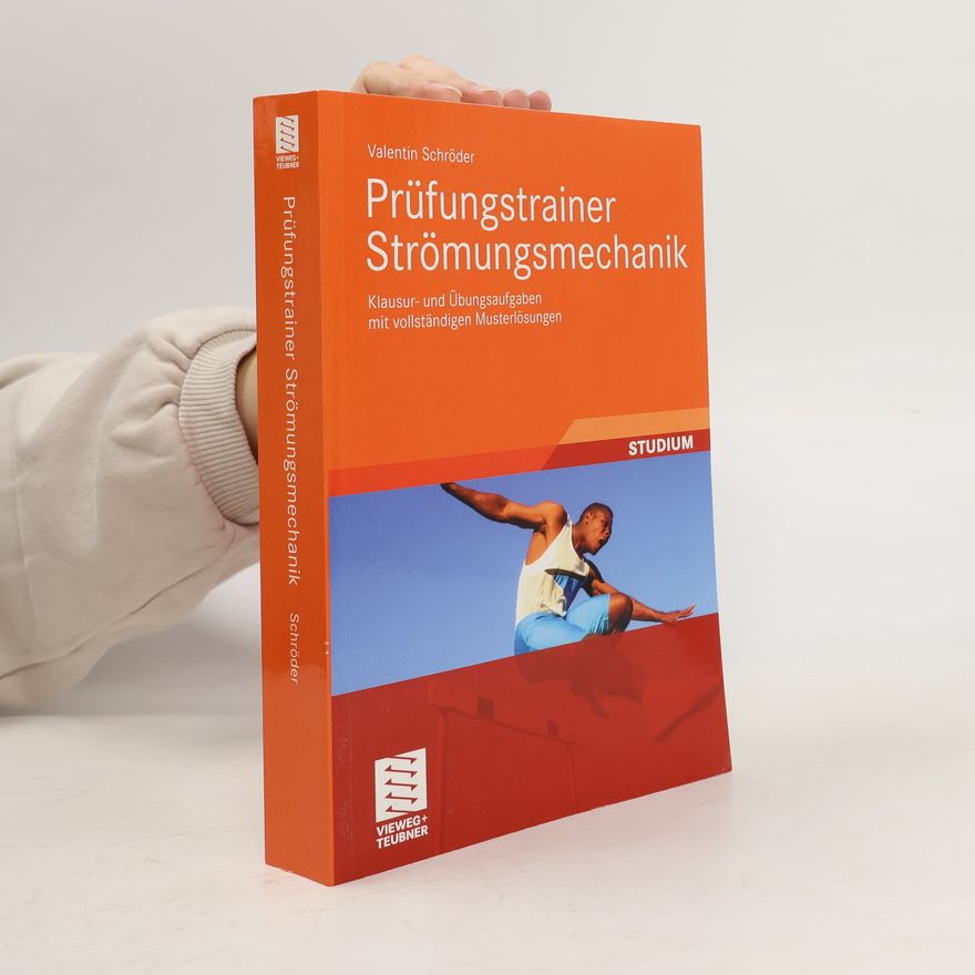 Valentin Schröder Prüfungstrainer Strömungsmechanik