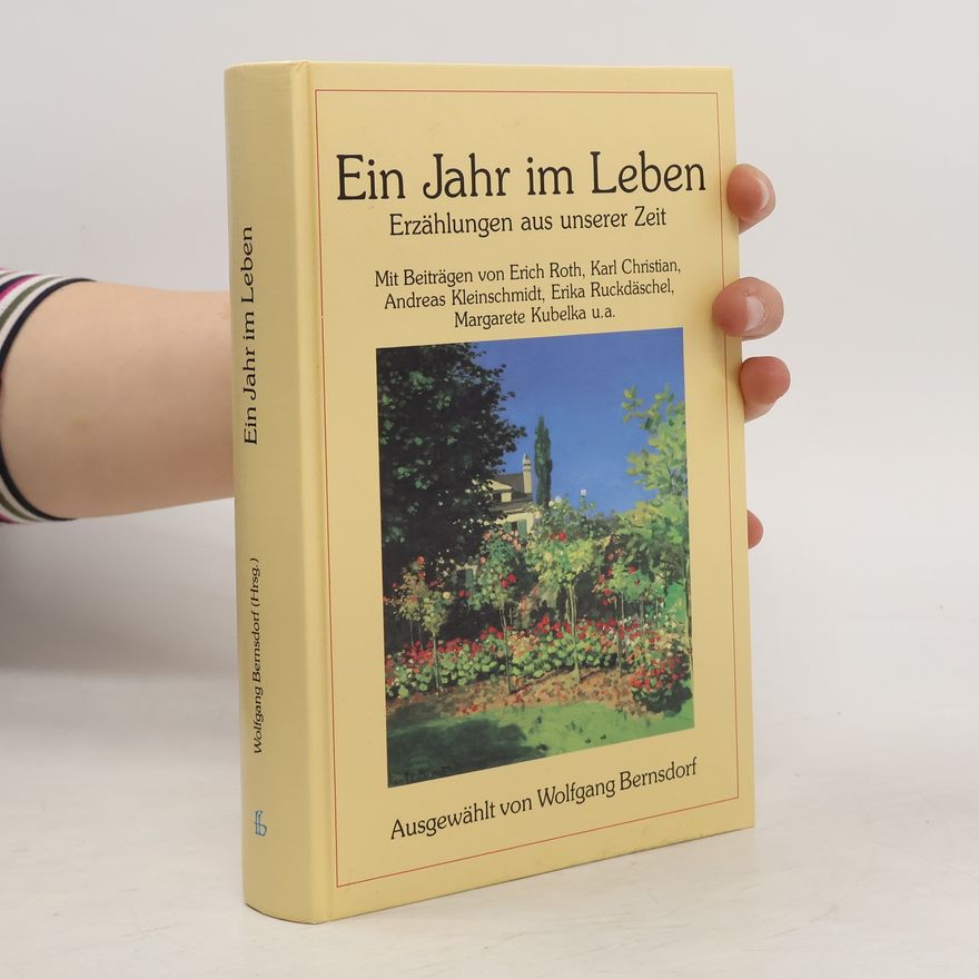 Wolfgang Bernsdorf Ein Jahr im Leben