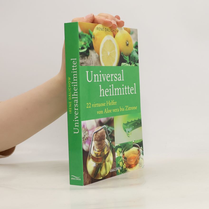 Irene Dalichow Universalheilmittel