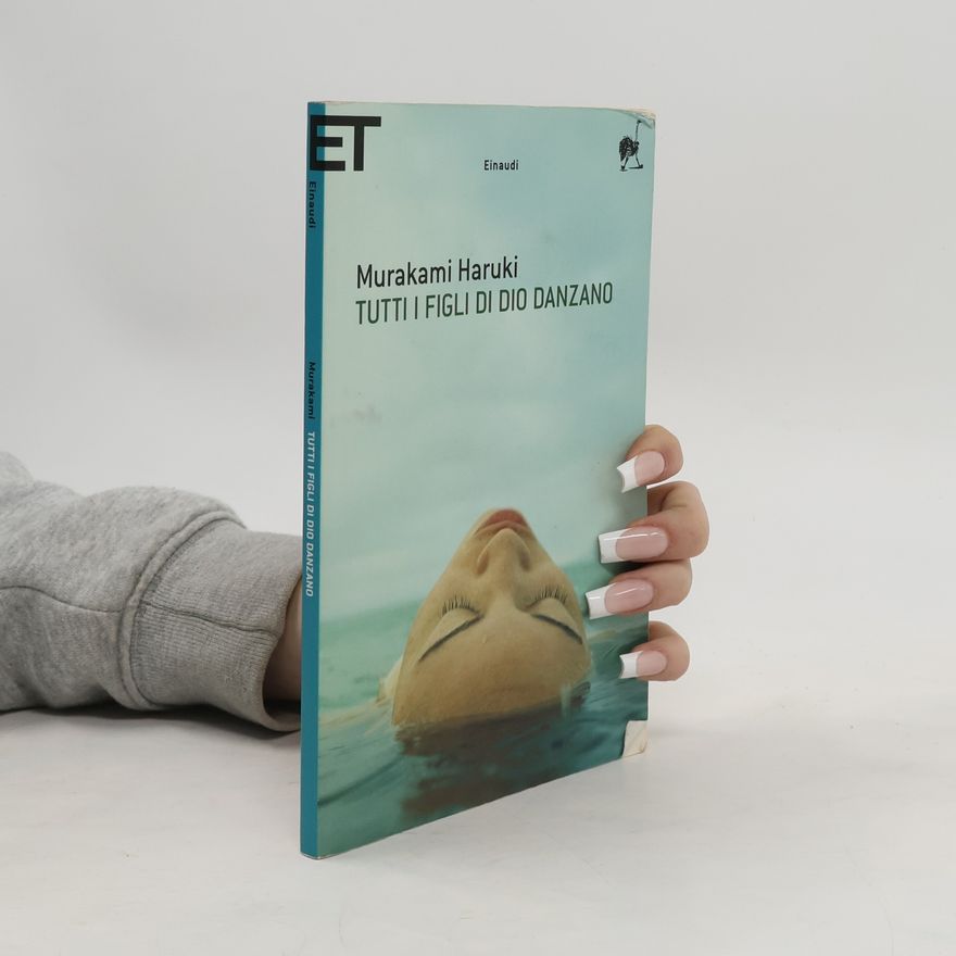 Haruki Murakami Super ET: Tutti i figli di Dio danzano