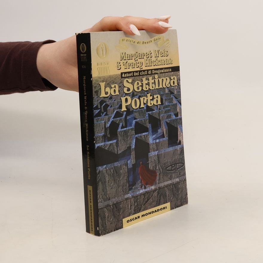 Tracy Hickman La settima porta/il labirinto