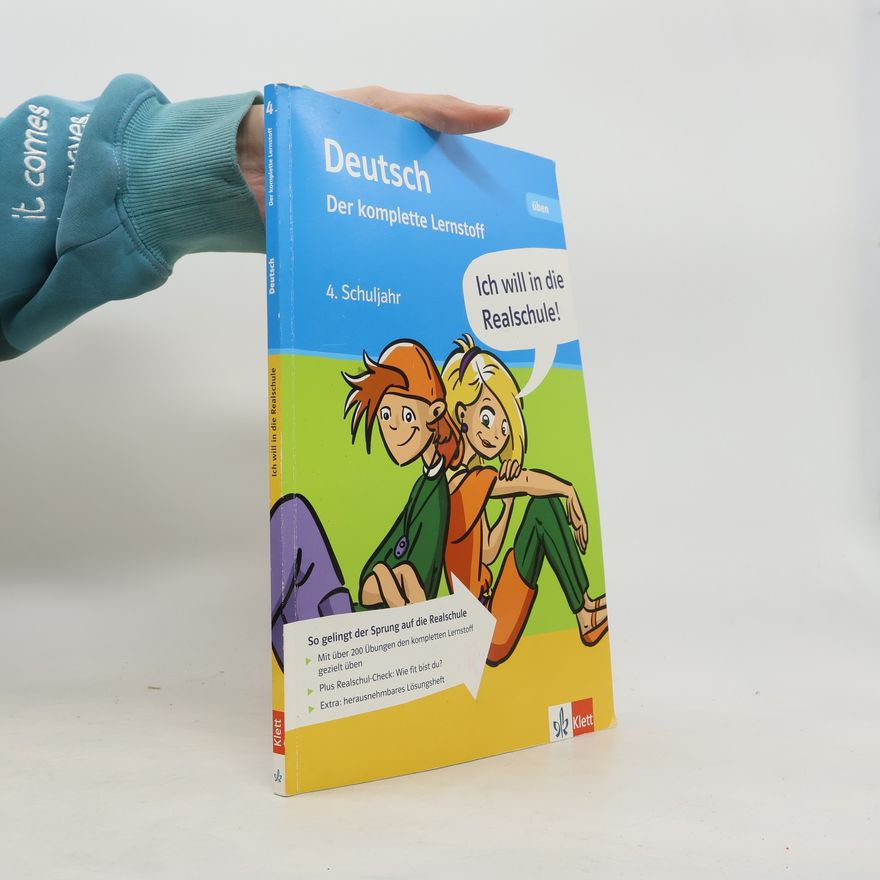 Autorenkollektiv Deutsch 4. Der komplette Lernstoff. Ich will in die Realschule!