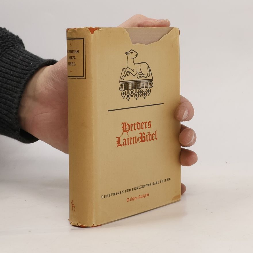 Karl Thieme Herders Laien-Bibel