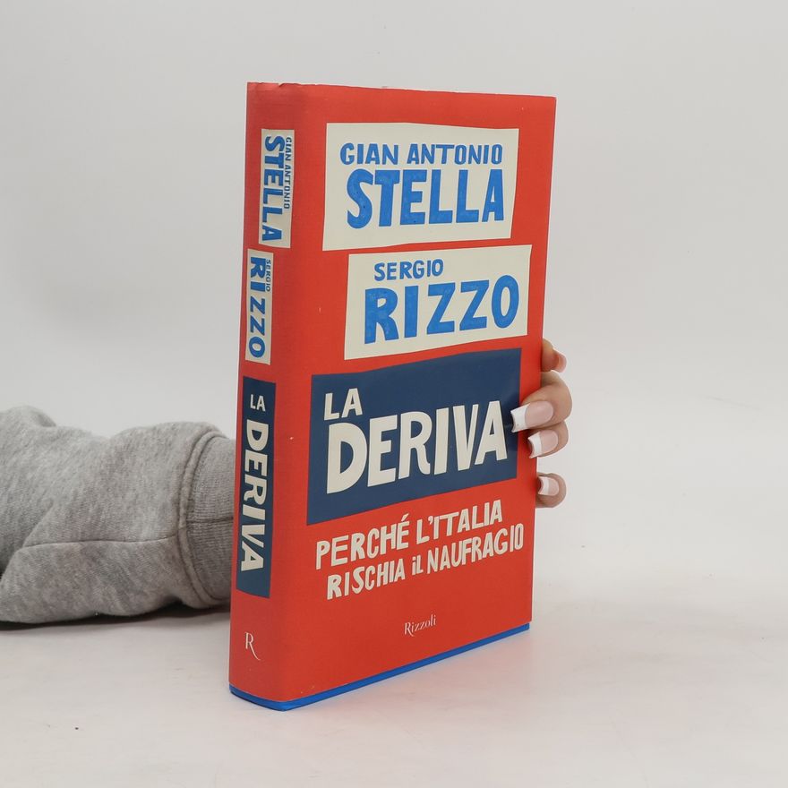 Gian Antonio Stella La deriva