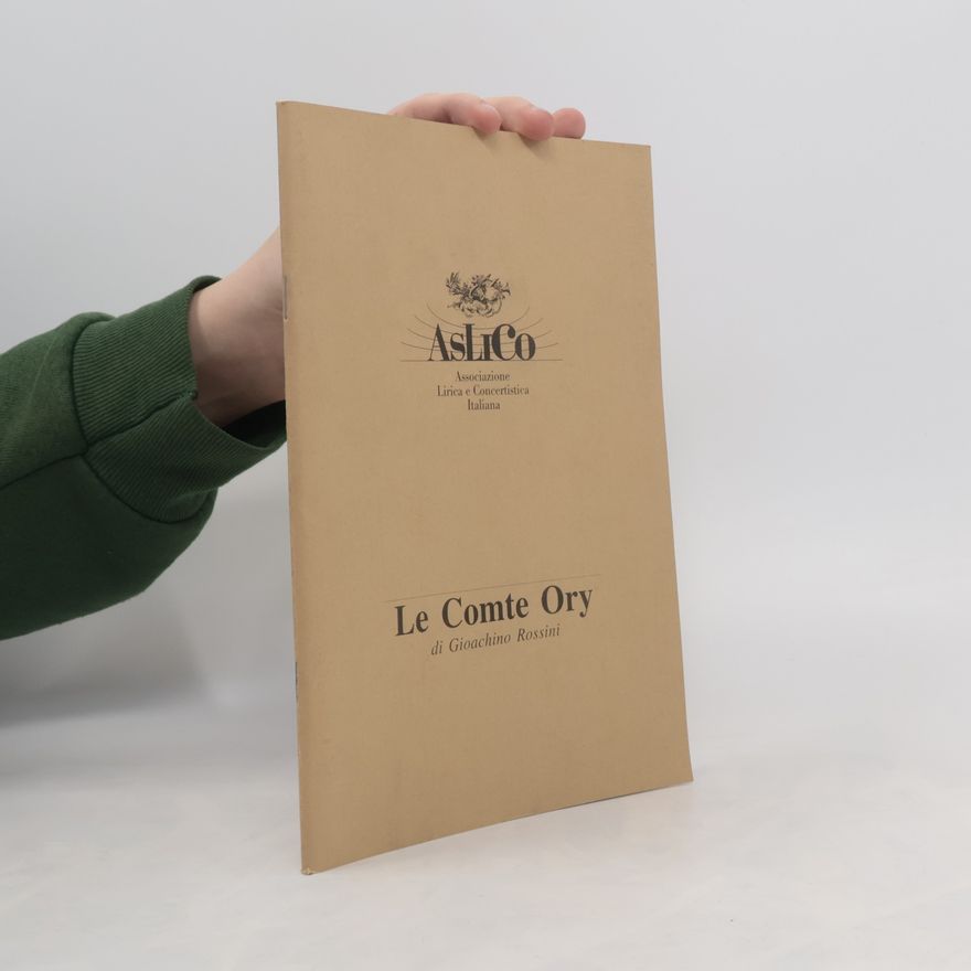Gioachino Rossini Le Comte Ory