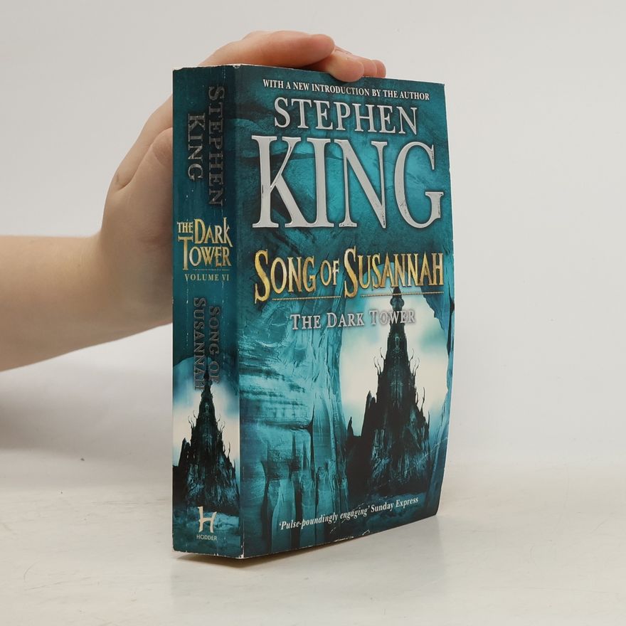 Stephen King Song of Susannah. The dark tower VI.