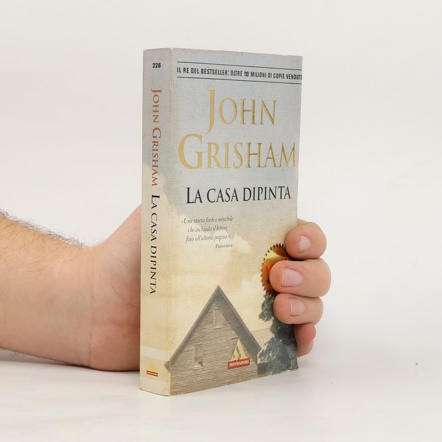 John Grisham La casa dipinta