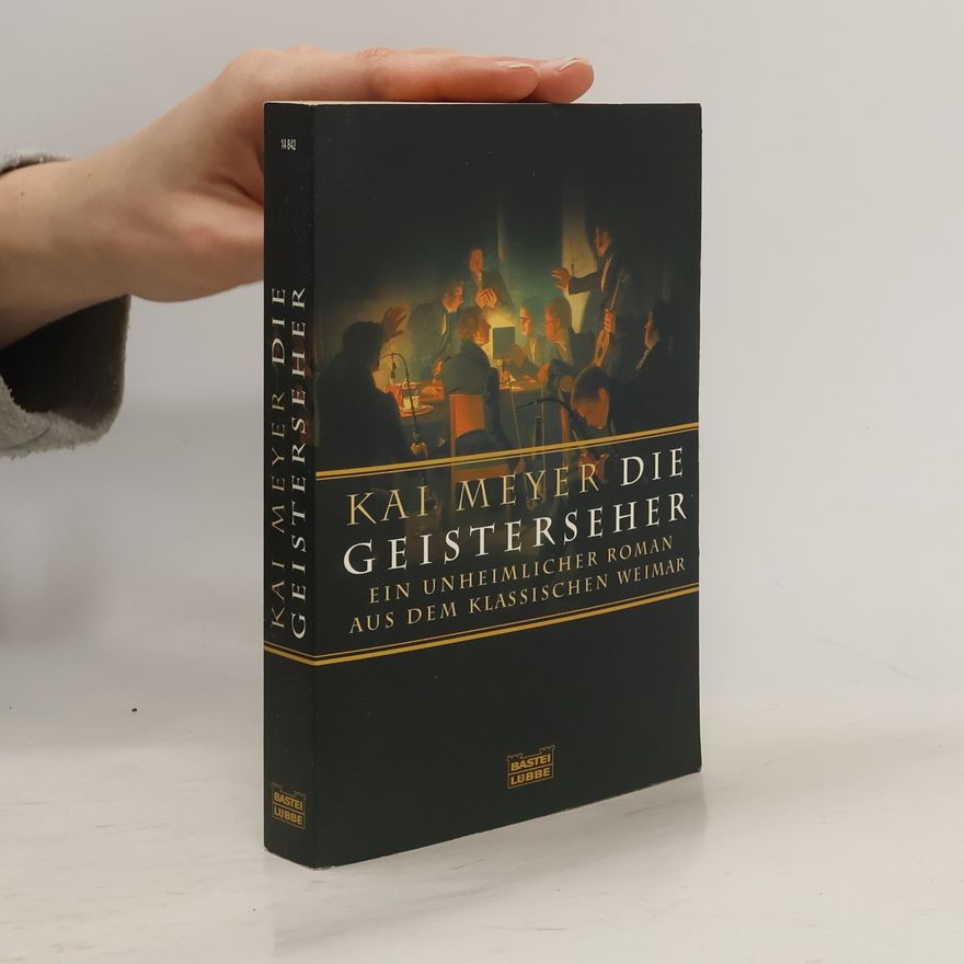 Kai Meyer Die Geisterseher