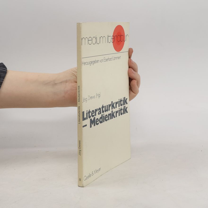 Eberhard Lämmert Medium Literatur - 8: Literaturkritik, Medienkritik
