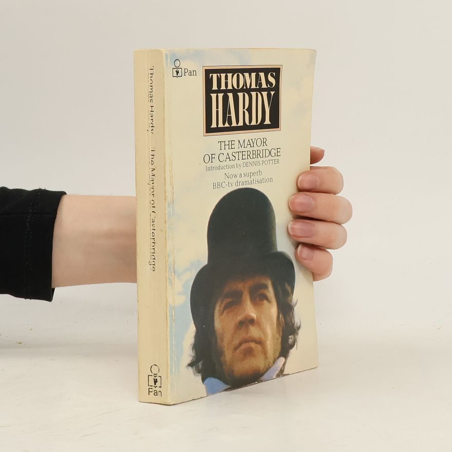 Thomas Hardy The Mayor of Casterbridge