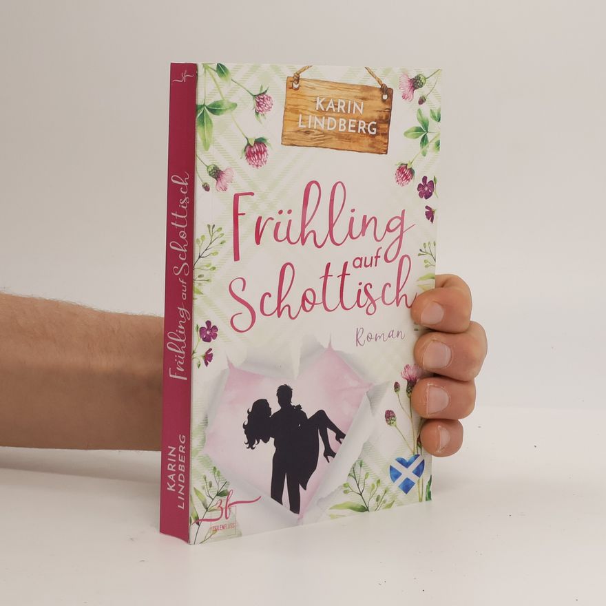 Karin Lindberg Frühling auf Schottisch