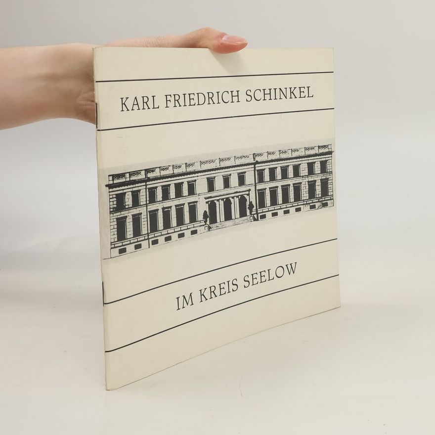 Werner Michalsky Karl Friedrich Schinkel im Kreis Seelow.