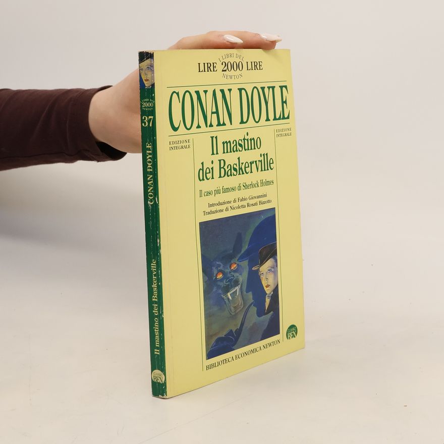 Nicoletta Rosati Bizzotto I libri del Lire 2000 Lire Newton - 37: Il mastino dei Baskerville - edizione integrale