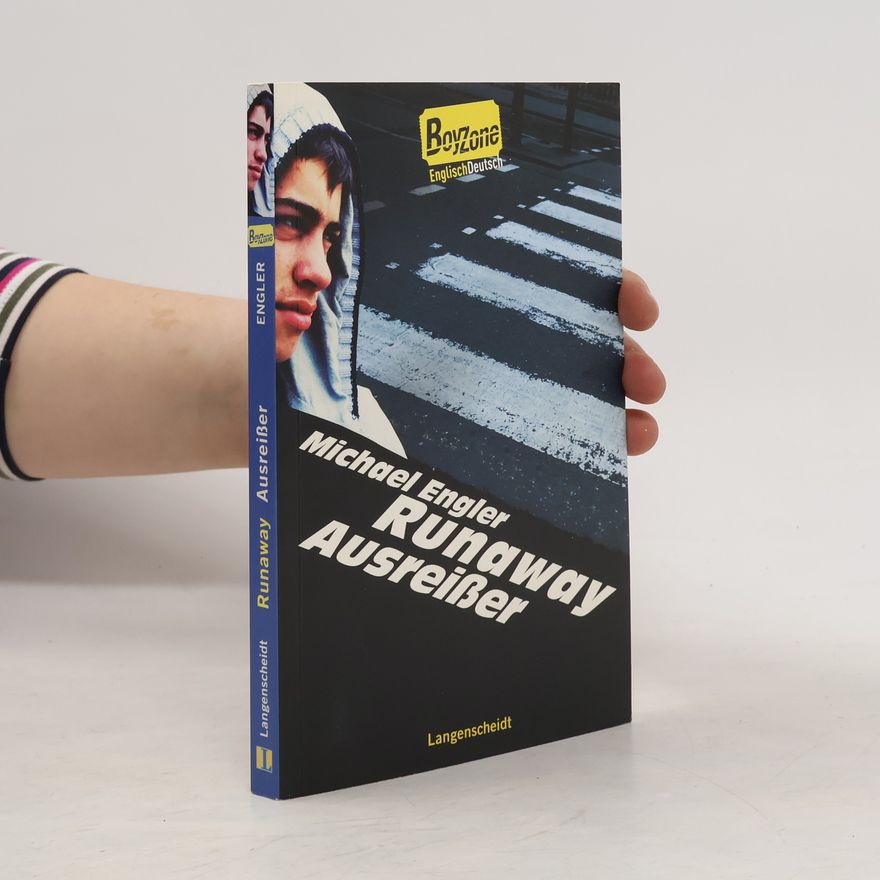 Michael Engler BoyZone: Runaway - Ausreißer