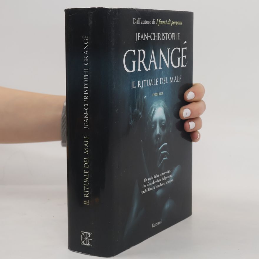 Jean-Christophe Grangé Il rituale del male