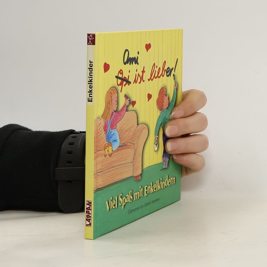 Detlef Kersten Viel Spaß mit Enkelkindern