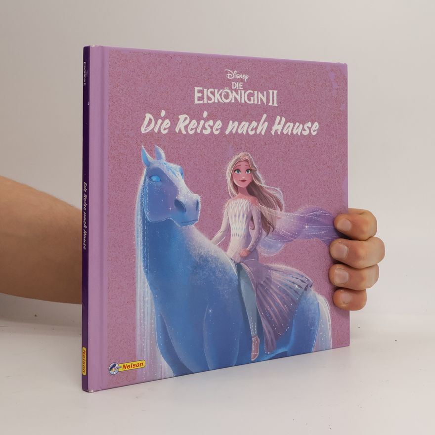 Nelson Verlag Disney Die Eiskönigin 2 - Bilderbuch mit Glitzer: The Journey Home