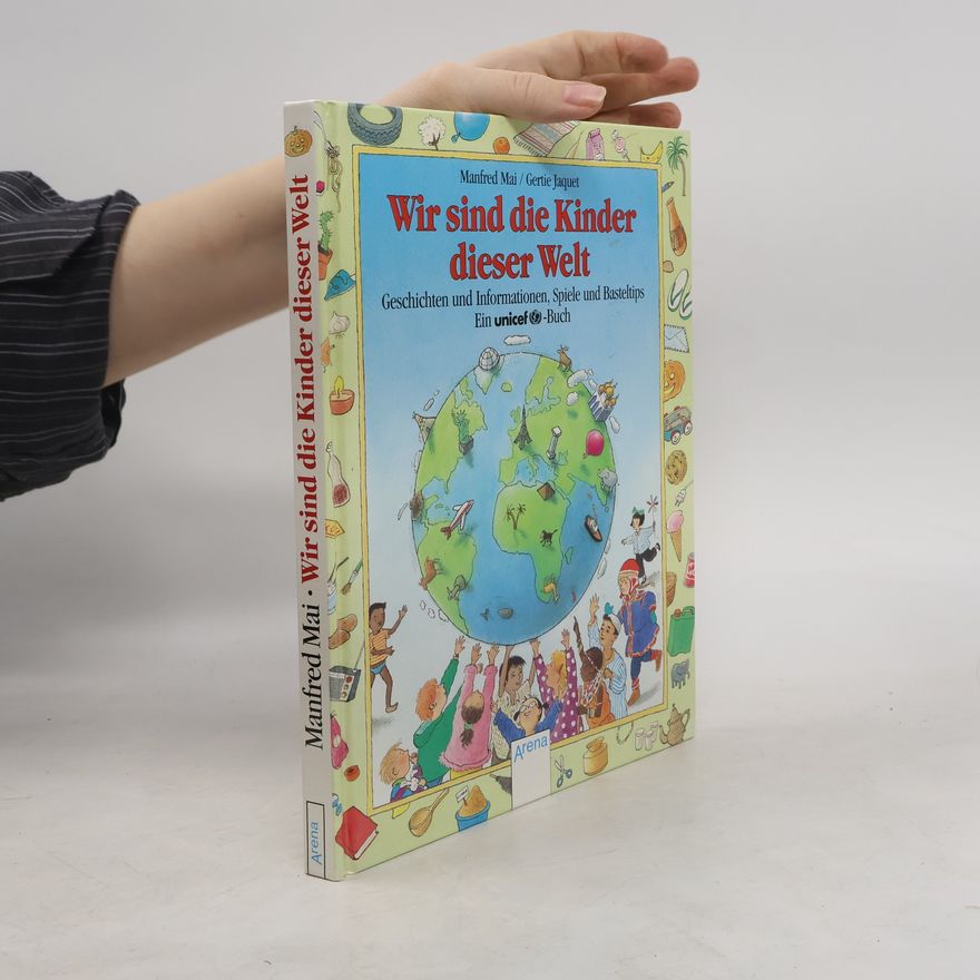 Manfred Mai Wir sind die Kinder dieser Welt