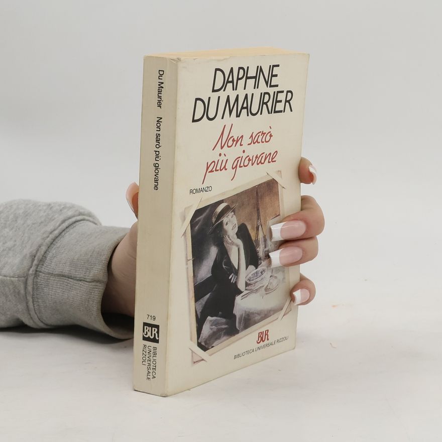 Daphne du Maurier Non sarò più giovane