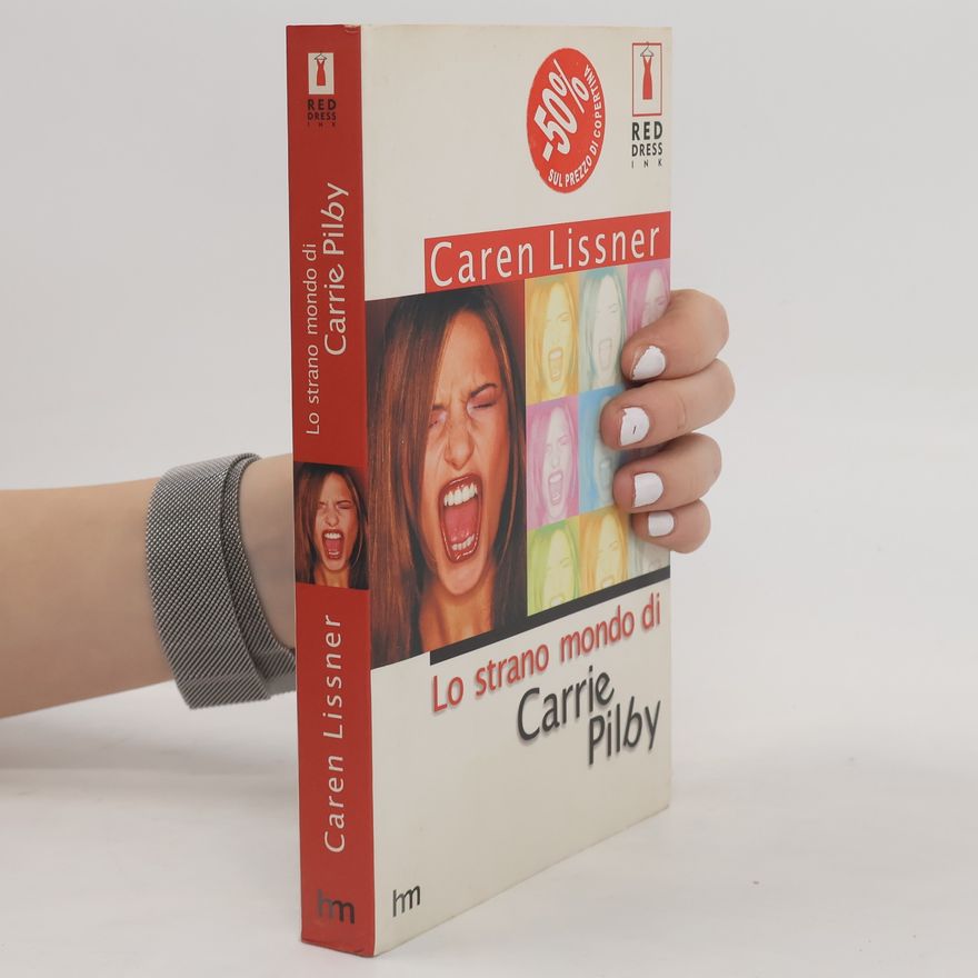 Lissner Caren Lo strano mondo di Carrie Pilby