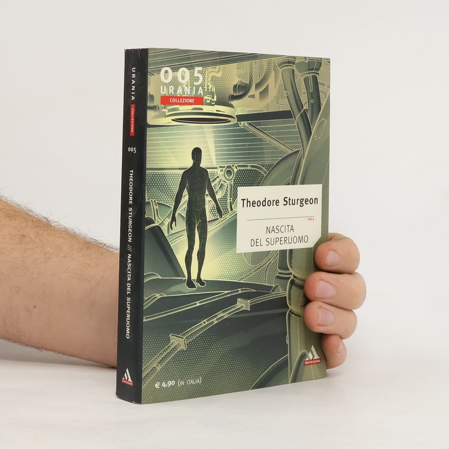 Theodore Sturgeon Nascita del superuomo