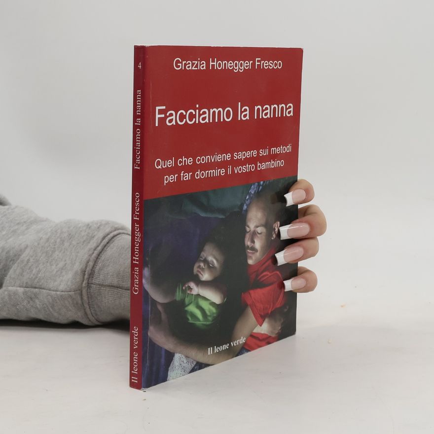 Grazia Honegger Fresco Facciamo la nanna