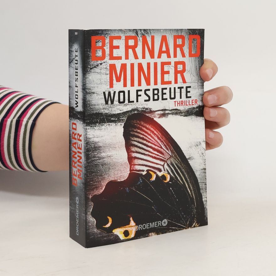 Bernard Minier Wolfsbeute