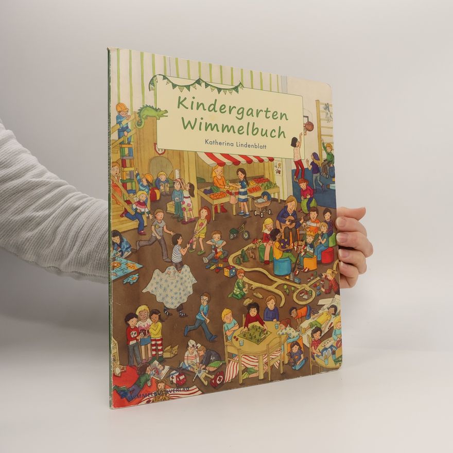 Katherina Lindenblatt Kindergarten-Wimmelbuch