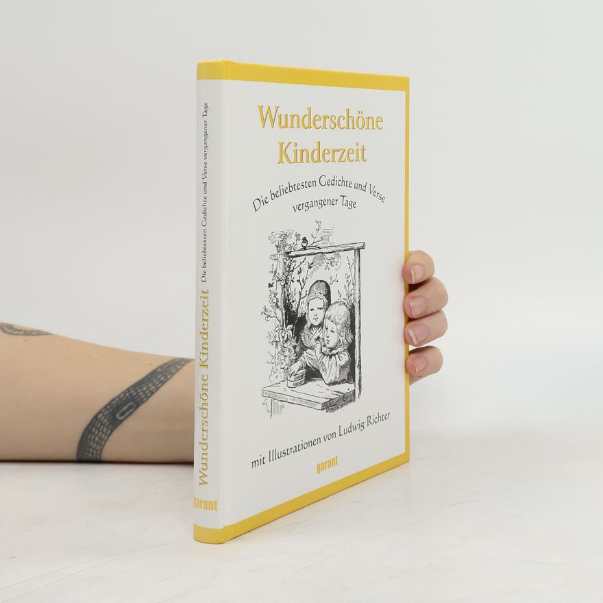 Adrian Ludwig Richter Wunderschöne Kinderzeit