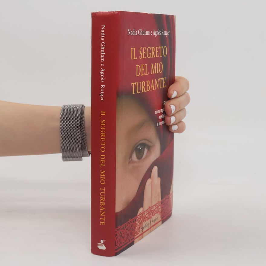 Agnès Rotger Il segreto del mio turbante