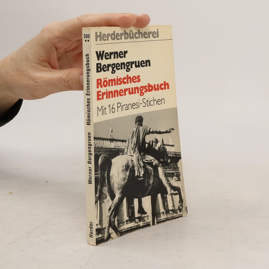 Werner Bergengruen Römisches Erinnerungsbuch