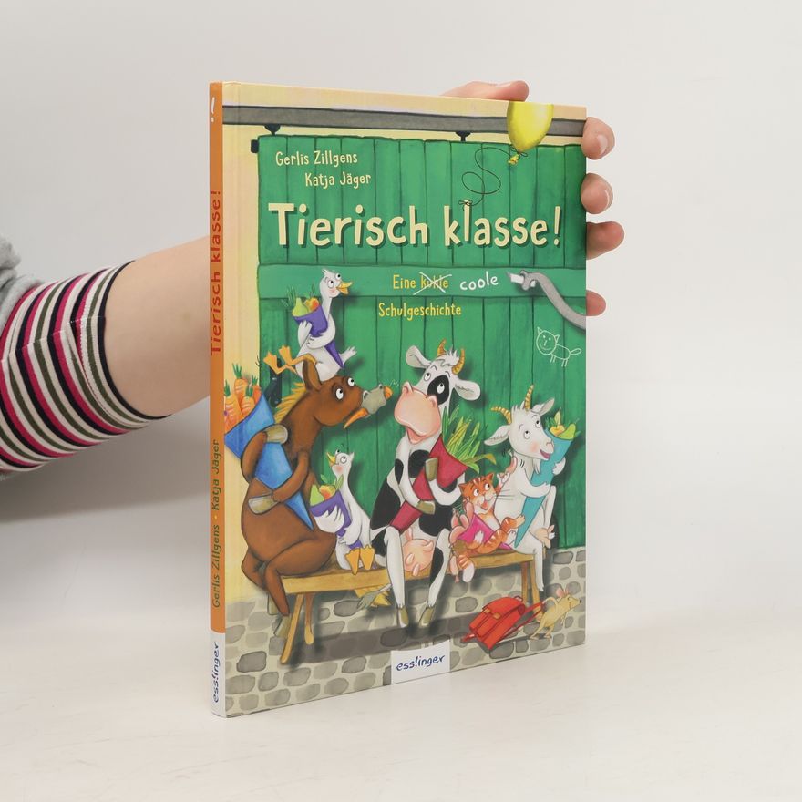 Gerlis Zillgens Tierisch klasse!