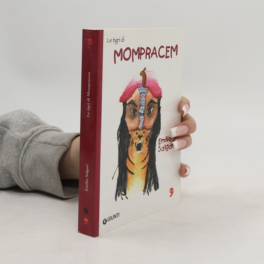 Emilio Salgari Le Tigri di Mompracem