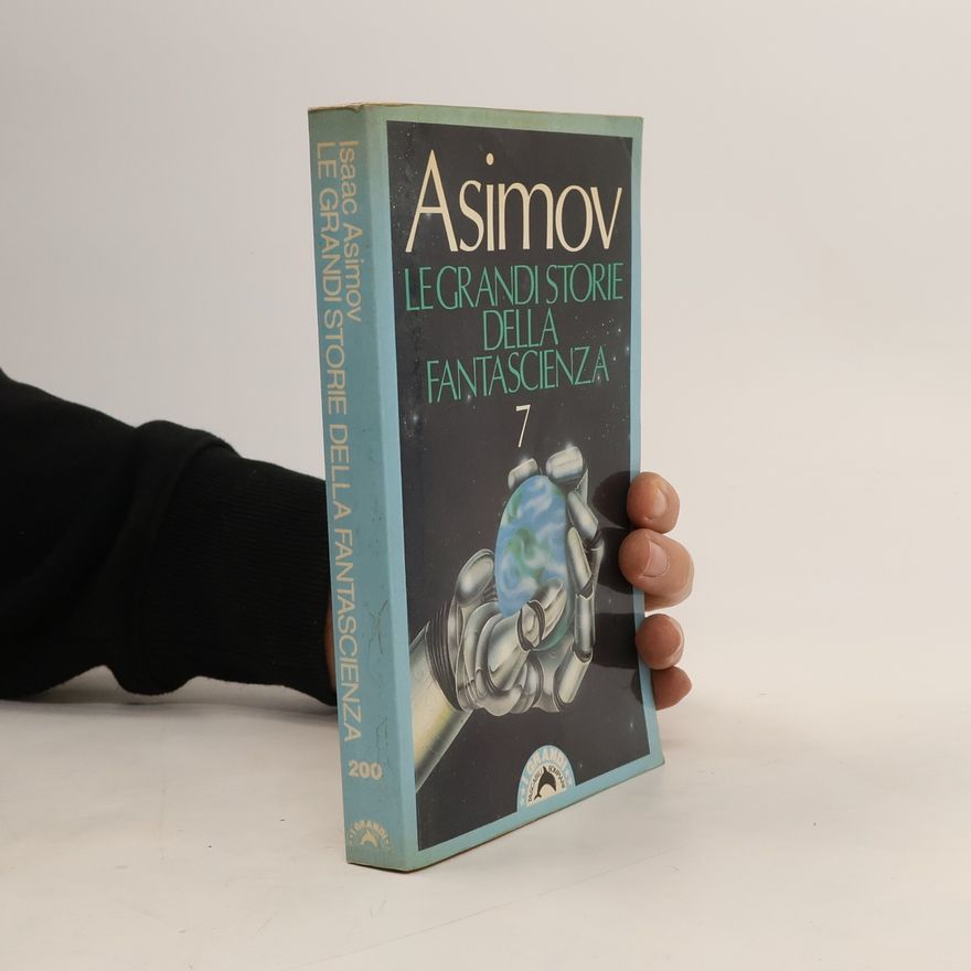 Isaac Asimov I grandi tascabili - 7: Le grandi storie della fantascienza