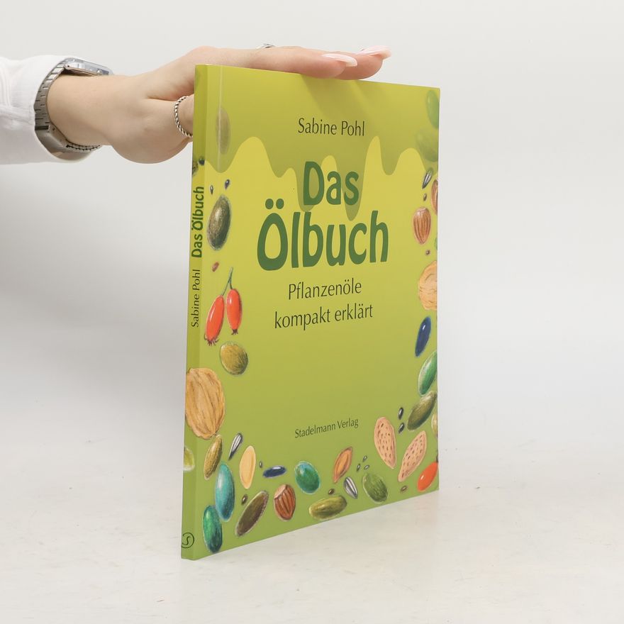 Sabine Pohl Das Ölbuch