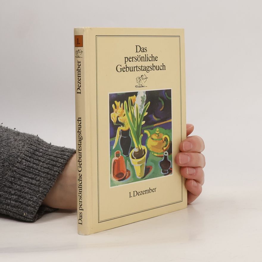 Autorenkollektiv Das persönliche Geburtstagsbuch. 1. Dezember