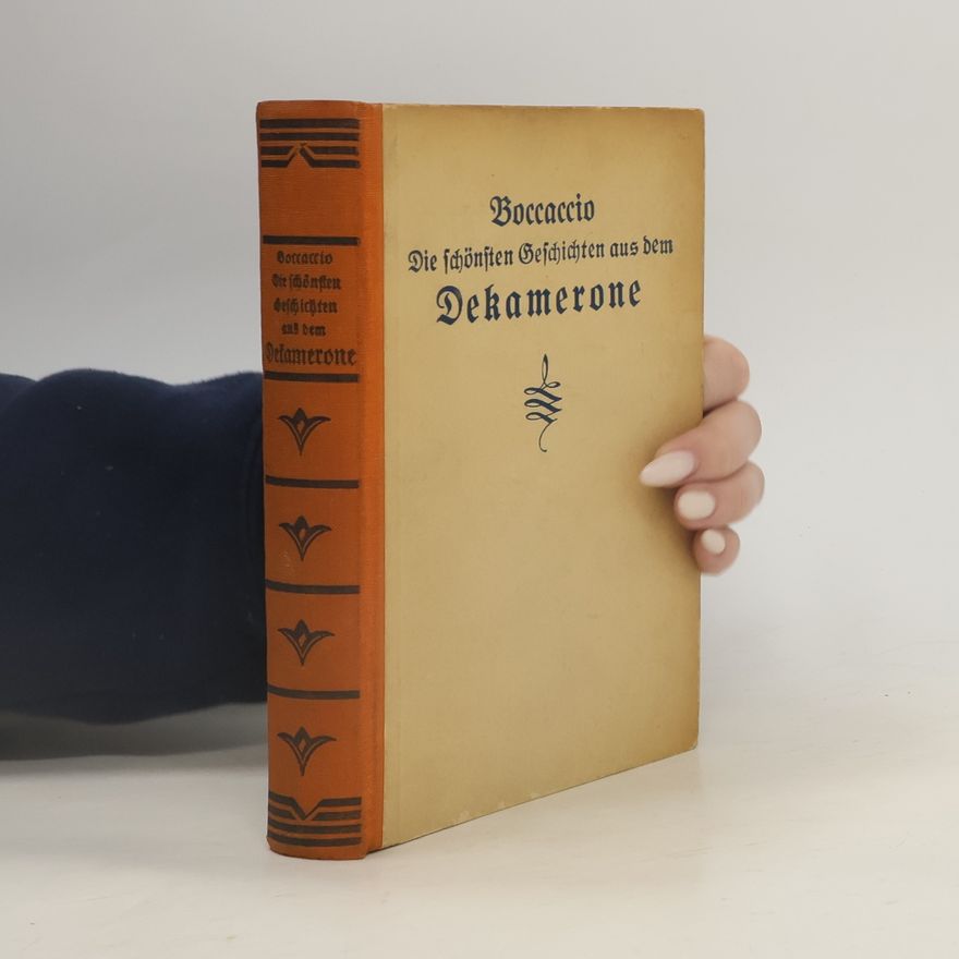 Giovanni Boccaccio Die schönsten Geschichten aus dem Dekamerone