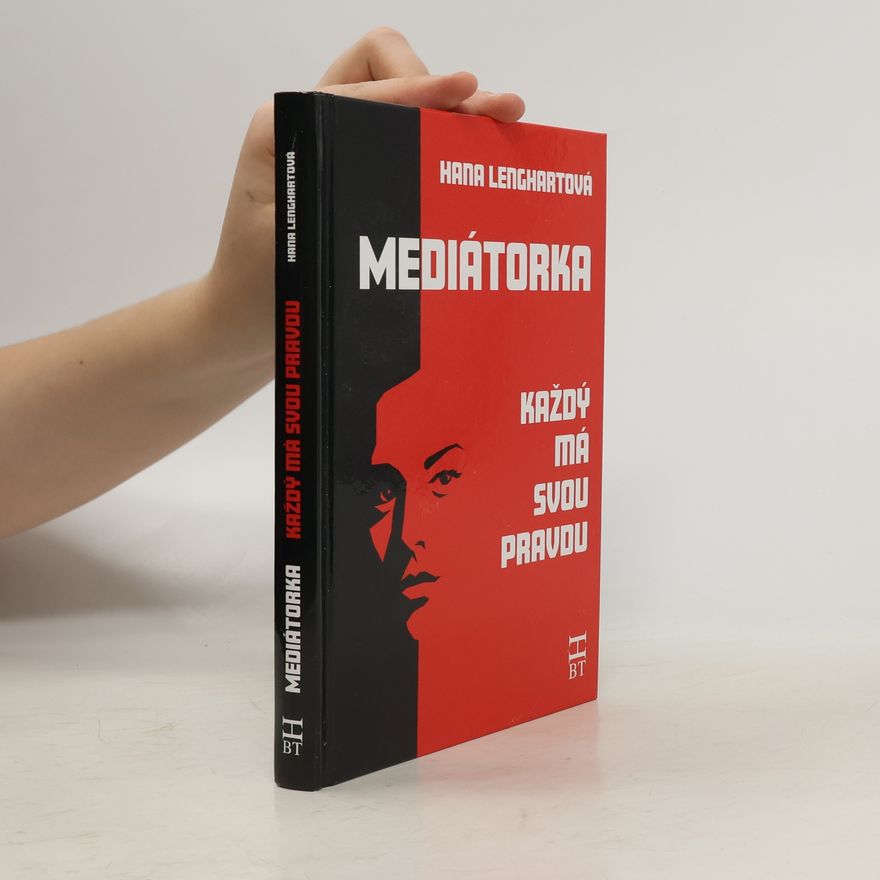 Kolektív autorov Mediátorka - Každý má svou pravdu