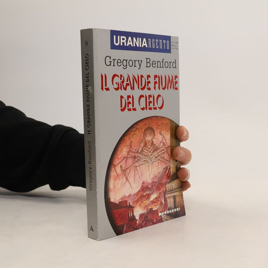 Gregory Benford Il Grande Fiume del Cielo