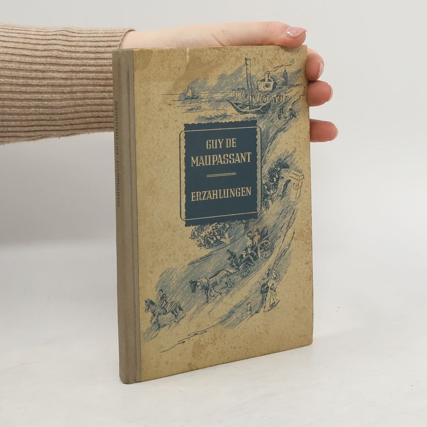 Guy de Maupassant Erzählungen