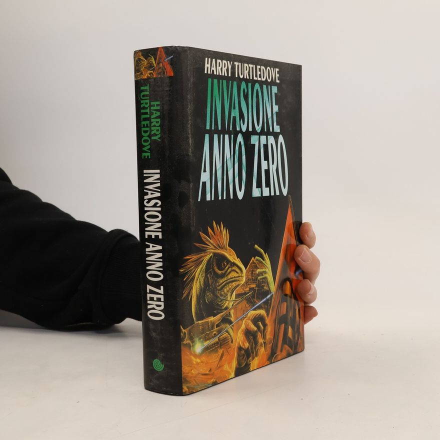 Harry Turtledove Invasione anno zero