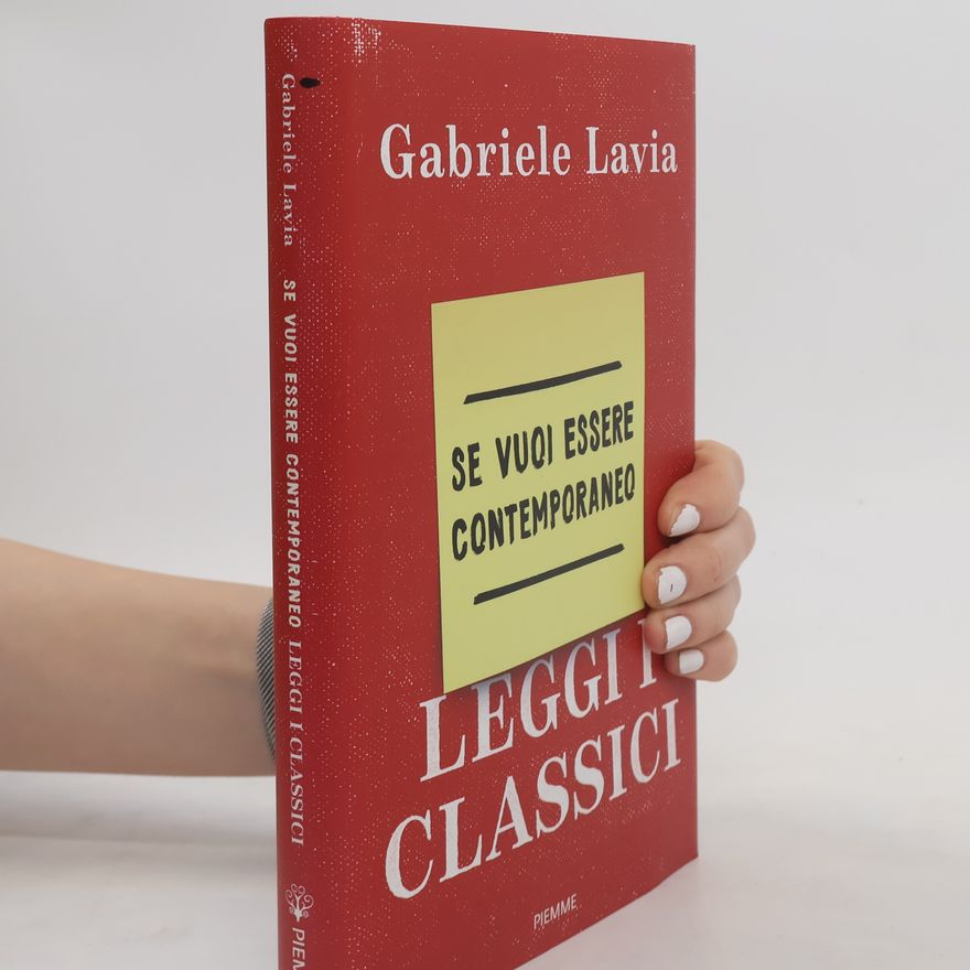 Gabriele Lavia Se vuoi essere contemporaneo leggi i classici